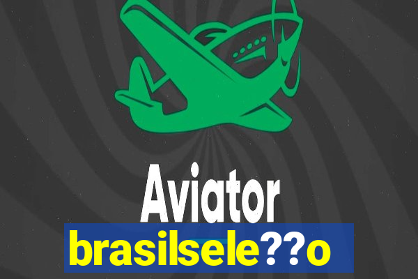 brasilsele??o