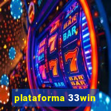 plataforma 33win