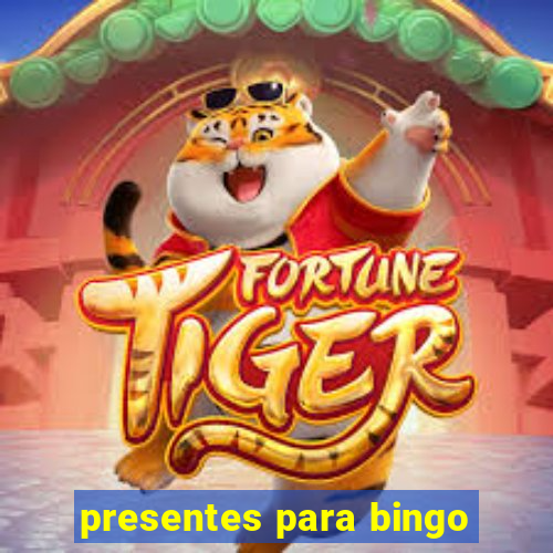 presentes para bingo