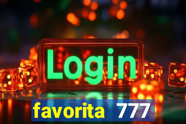 favorita 777 plataforma login