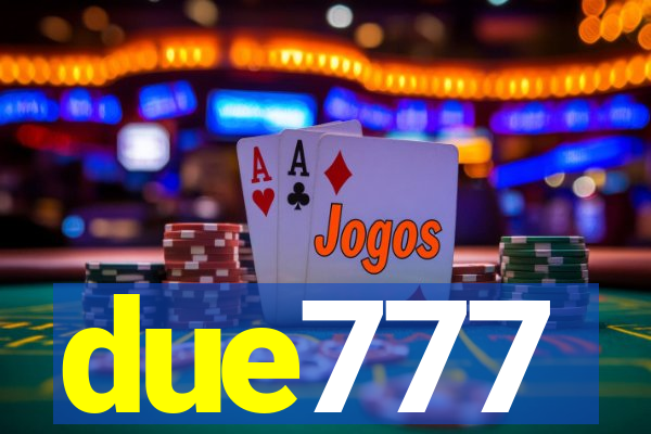 due777