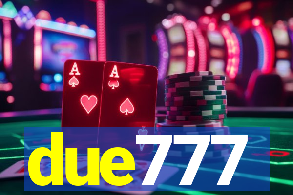 due777