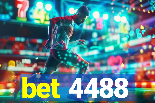 bet 4488
