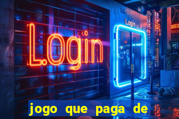 jogo que paga de verdade no pix sem depositar nada