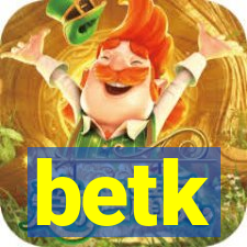 betk