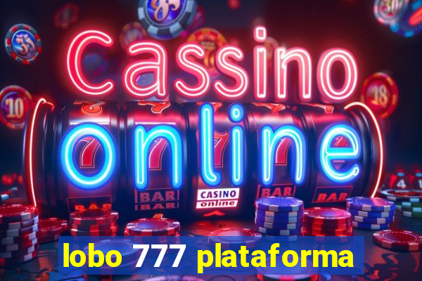 lobo 777 plataforma