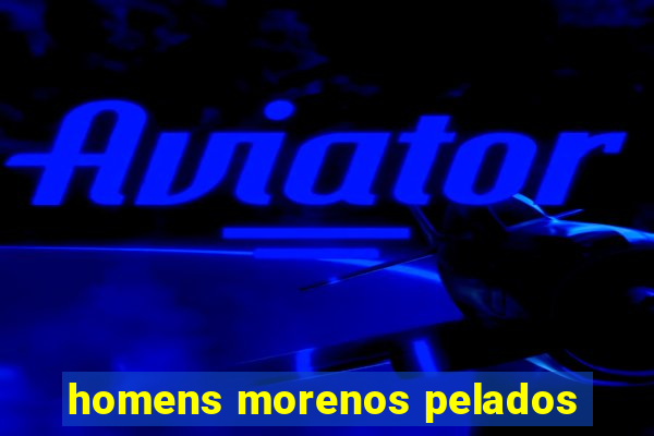 homens morenos pelados
