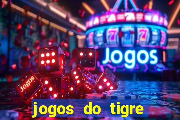 jogos do tigre plataforma nova