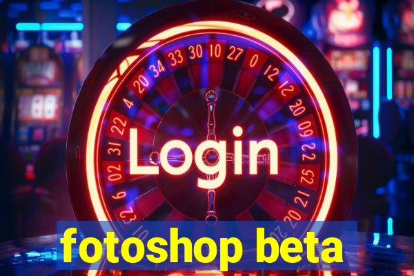 fotoshop beta