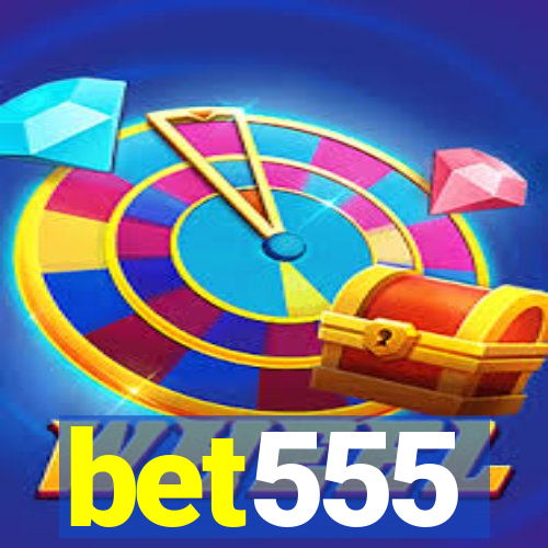 bet555