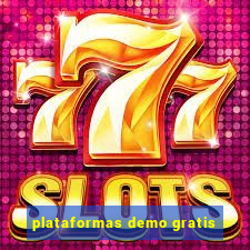 plataformas demo gratis