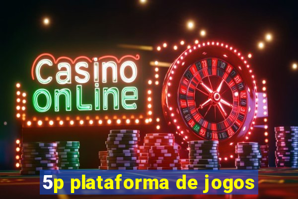 5p plataforma de jogos