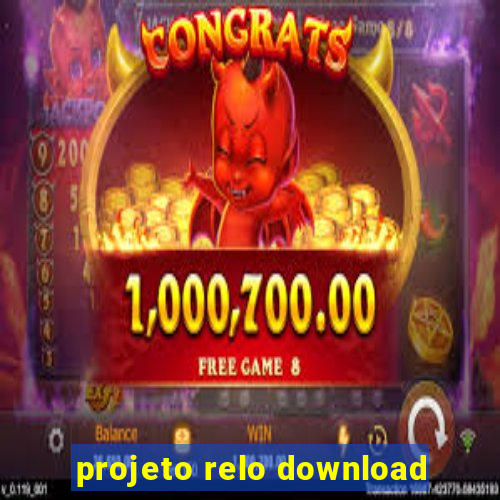 projeto relo download