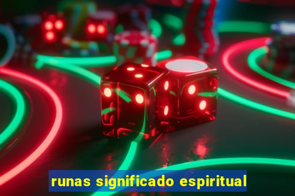 runas significado espiritual