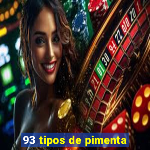 93 tipos de pimenta