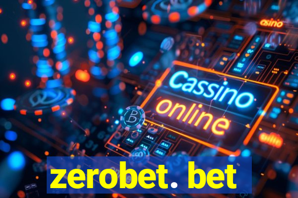 zerobet. bet
