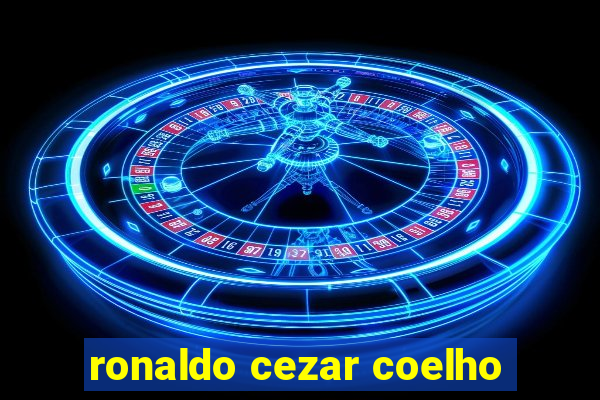ronaldo cezar coelho