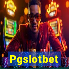 Pgslotbet