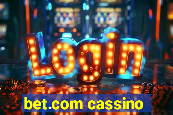 bet.com cassino