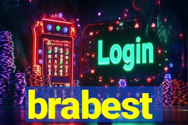 brabest
