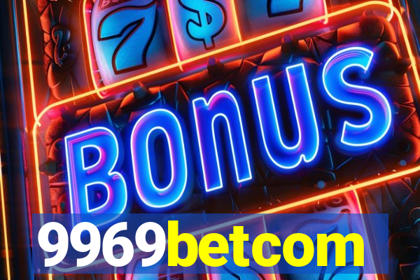 9969betcom