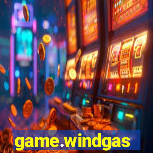 game.windgas
