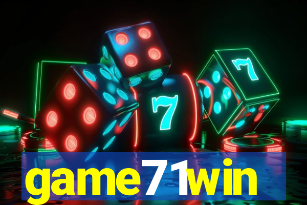 game71win