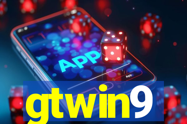 gtwin9