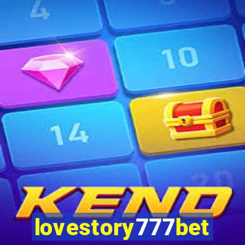 lovestory777bet