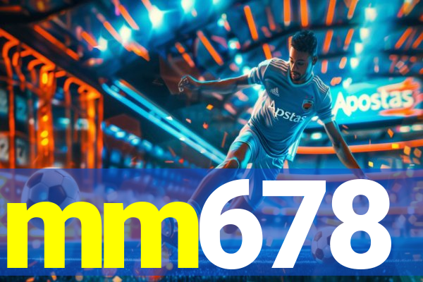 mm678