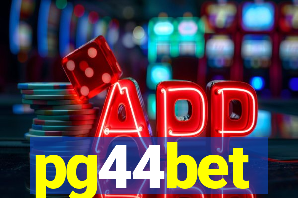 pg44bet