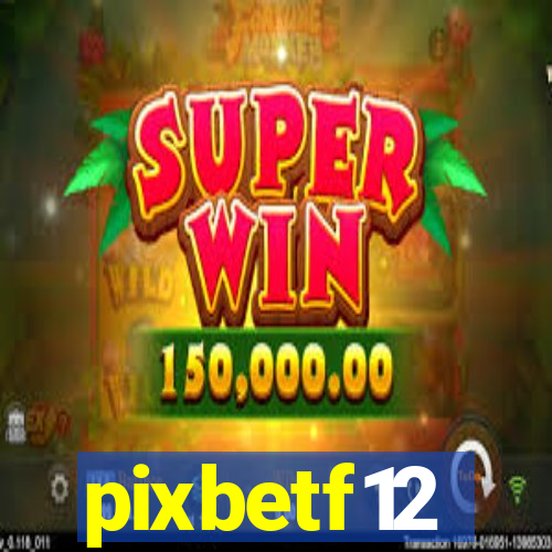 pixbetf12