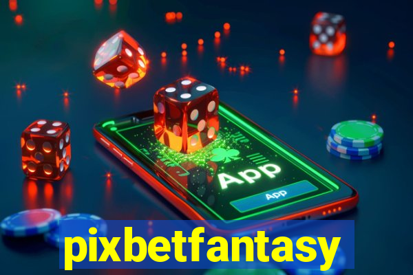 pixbetfantasy
