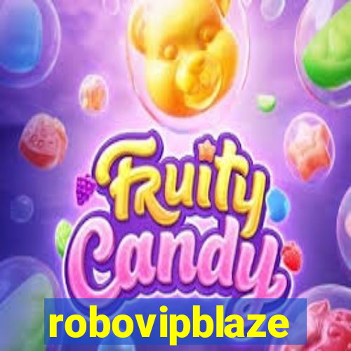 robovipblaze