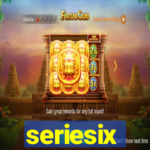 seriesix