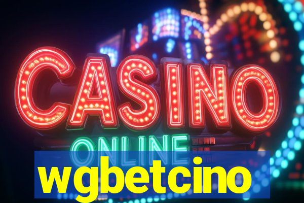 wgbetcino