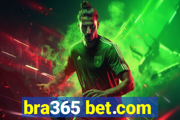 bra365 bet.com