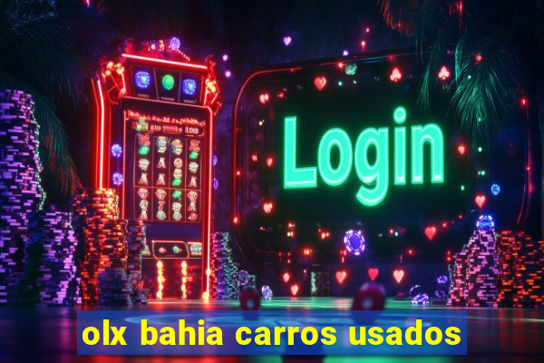 olx bahia carros usados