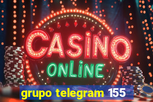 grupo telegram 155