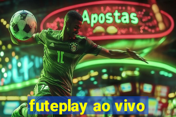 futeplay ao vivo