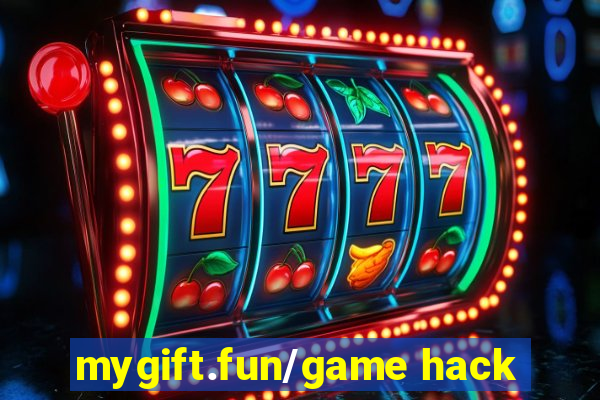 mygift.fun/game hack