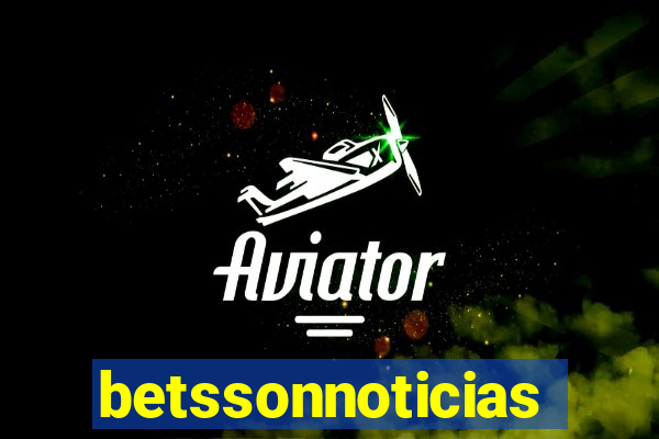 betssonnoticias